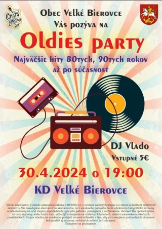 Oldies party - 30.4.2024 o 19.00 v KD Veľké Bierovce