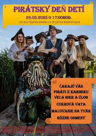 Pirátsky deň detí - 29.5.2025 od 17:00, za kultúrnym domom vo VeĽkých Bierovciach