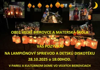 Obec Beľké Bierovce a MŠ vás pozývajú na lampiónový sprievod a detskú diskotéku - 28.10.2025 o 18:00 hod.