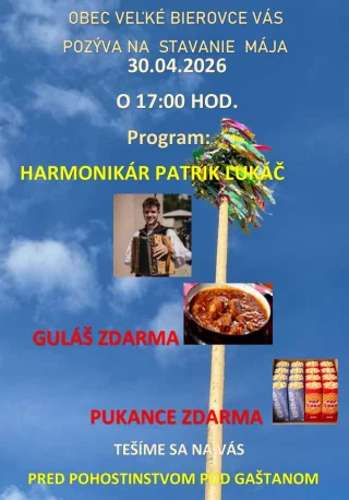 Obec Veľké Bierovce vás pozýva na stavanie mája - 30.04.2026 o 17:00 hod.